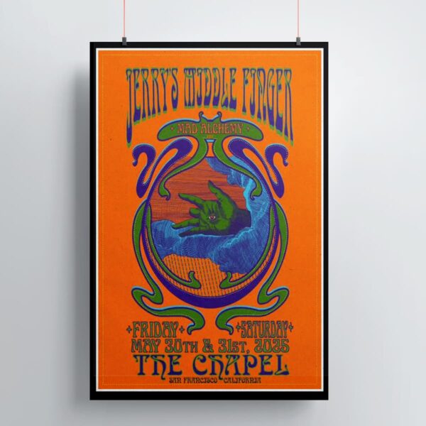 Jerry’s Middle Finger The Chapel San Francisco CA May 30-31 2025 Poster