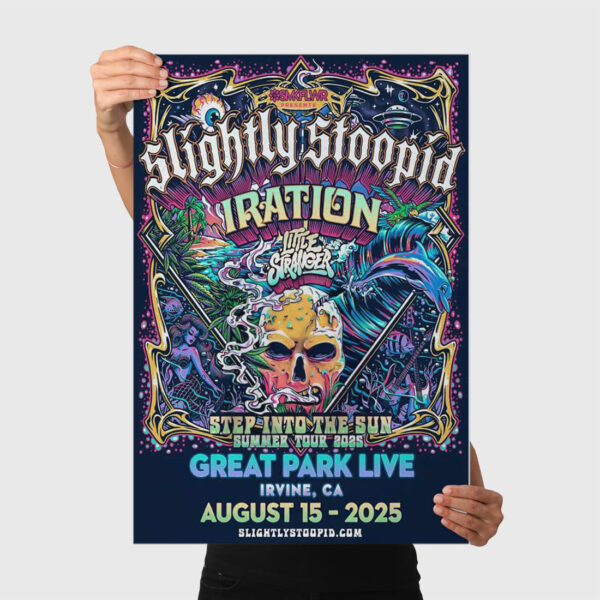 Slightly Stoopid Great Park Live Irvine CA Aug 15 2025 Poster