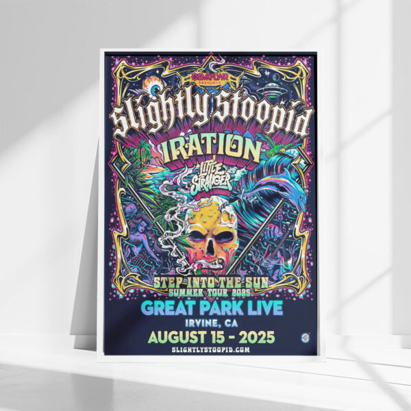 Slightly Stoopid Great Park Live Irvine CA Aug 15 2025 Poster