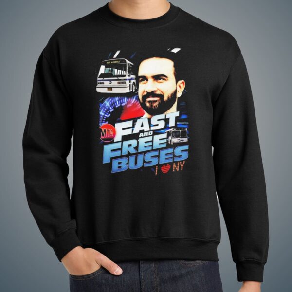 Zohran Mamdani Fast And Free Buses Shirt