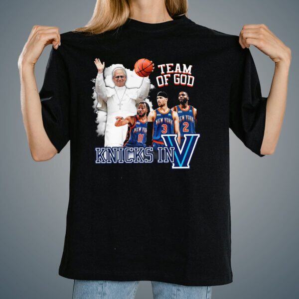 Pope Leo Knicks In Five Team of God Shirt