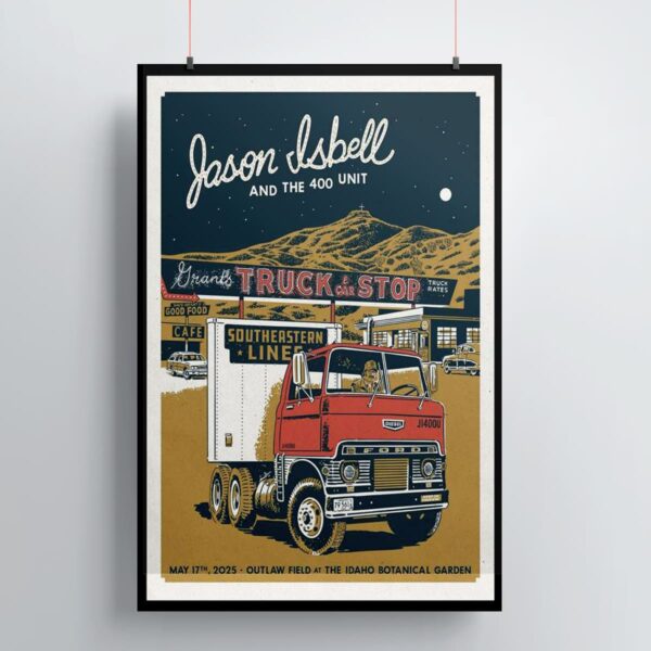 Jason Isbell And The 400 Unit Outlaw Field Boise ID May 17 2025 Poster